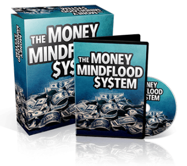 The Money Mindflood System