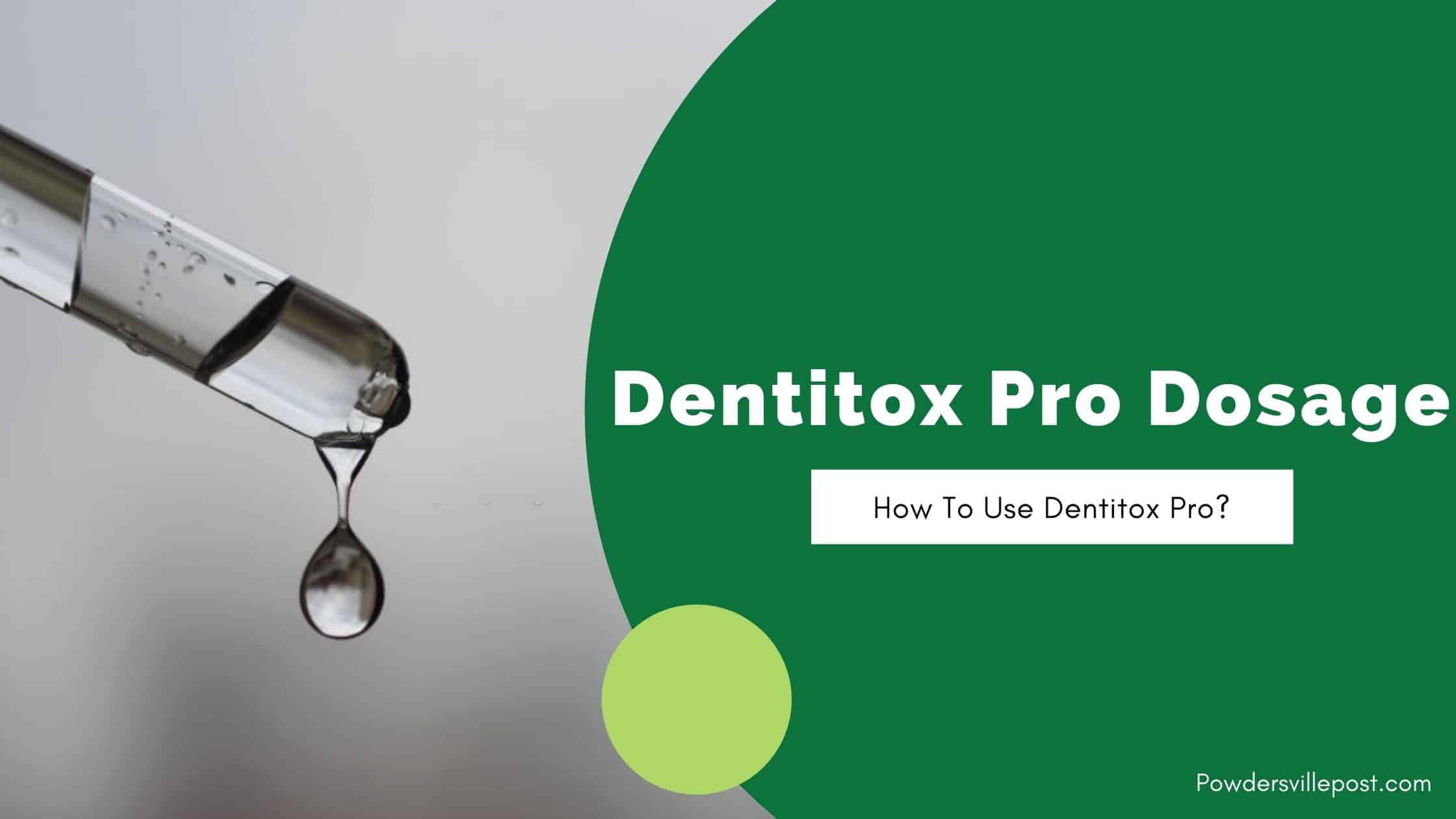 dentitox pro dosage