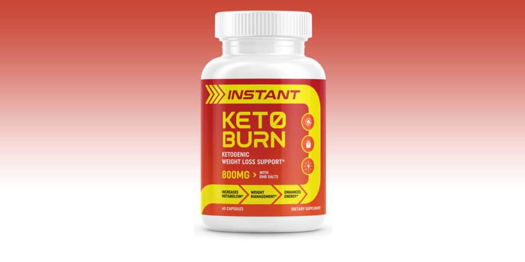 Instant Keto Burn Reviews [2022] - An Effective Ketogenic Formula To Burn Excess Fat?