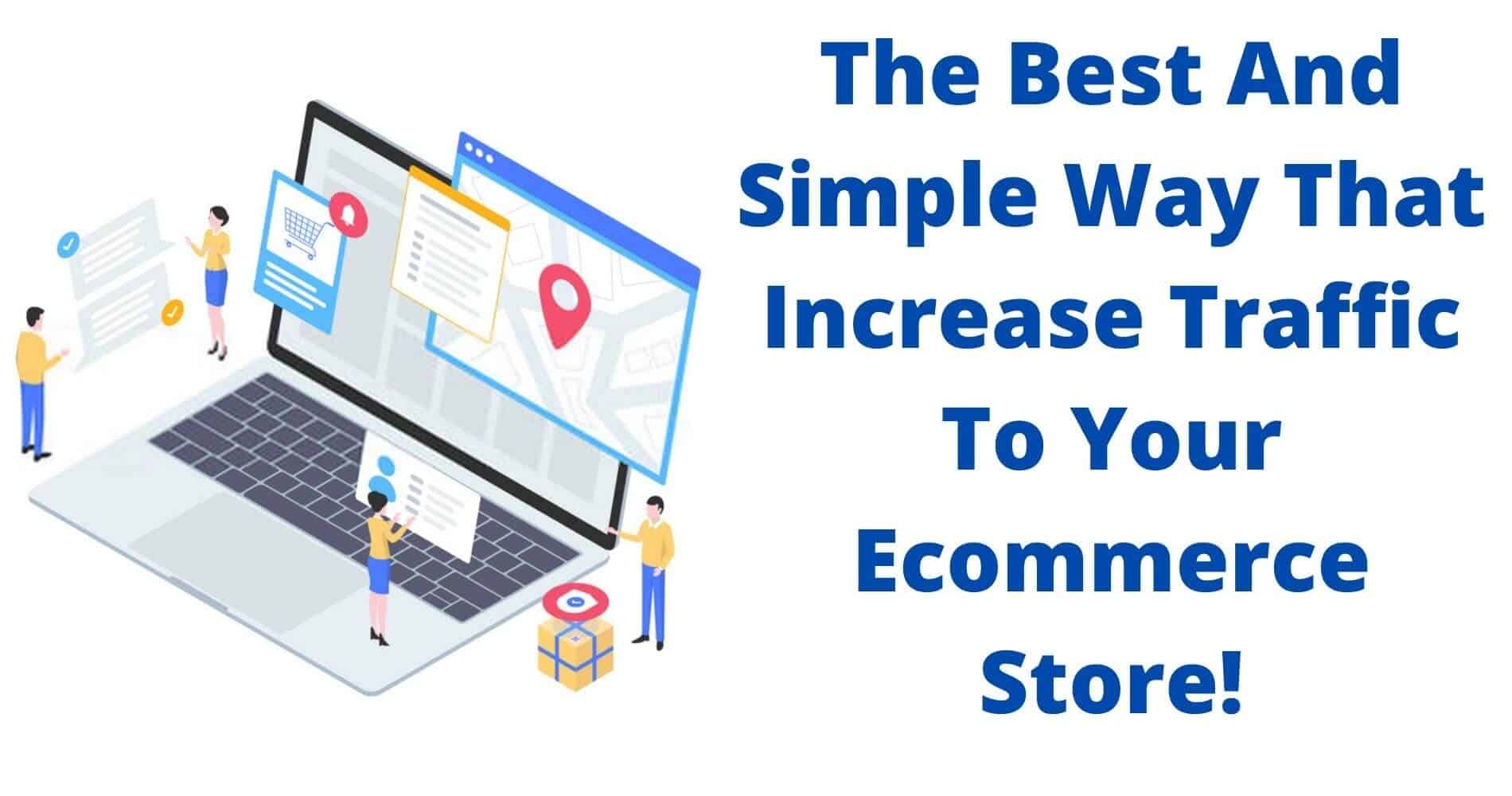 Traffic To Ecommerce Store