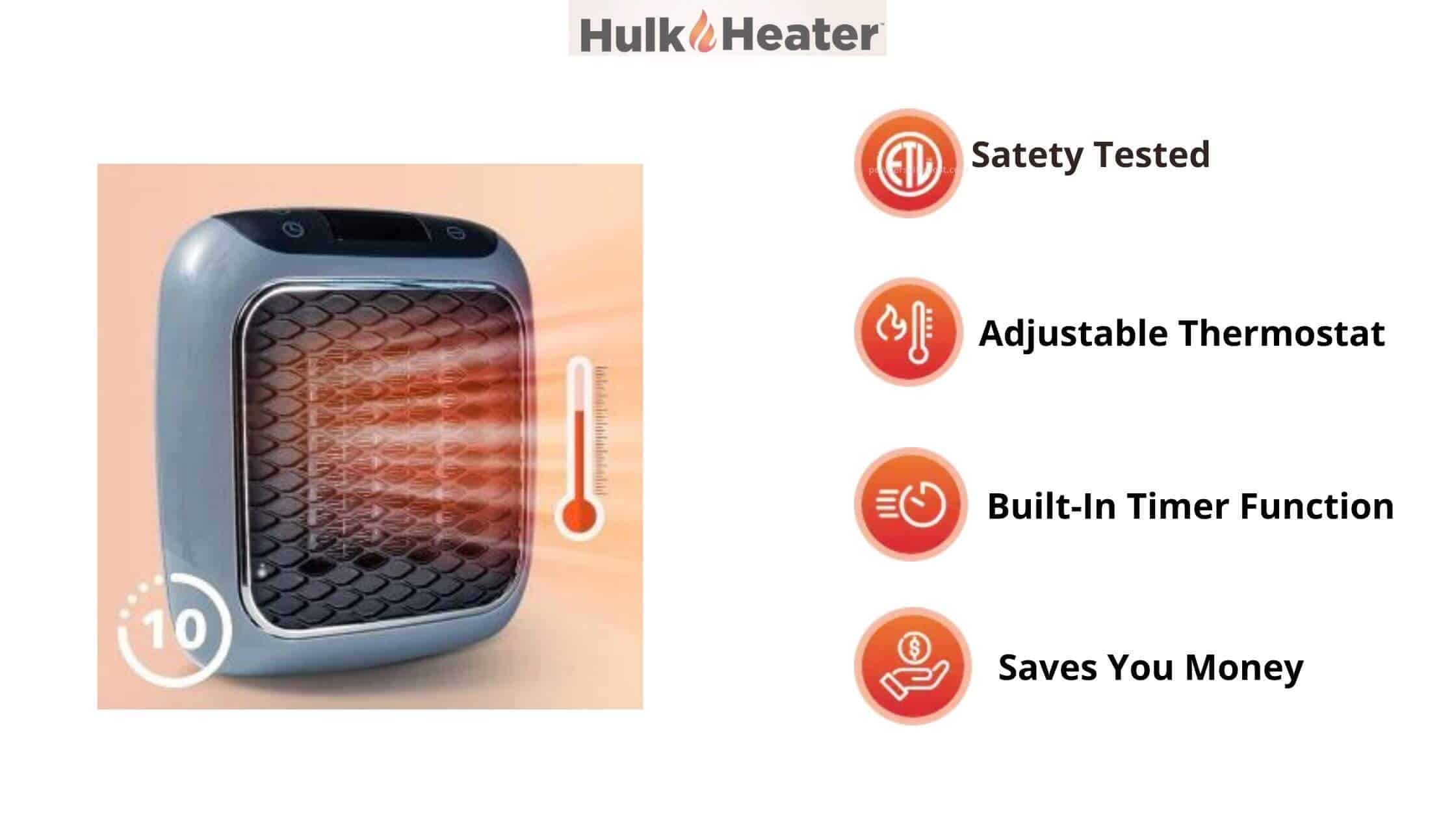 Hulk Heater Benefits