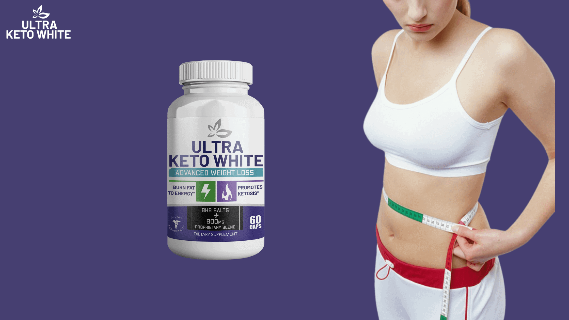 Ultra Keto White Benefits