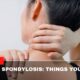 Cervical Spondylosis Things You Need To Know