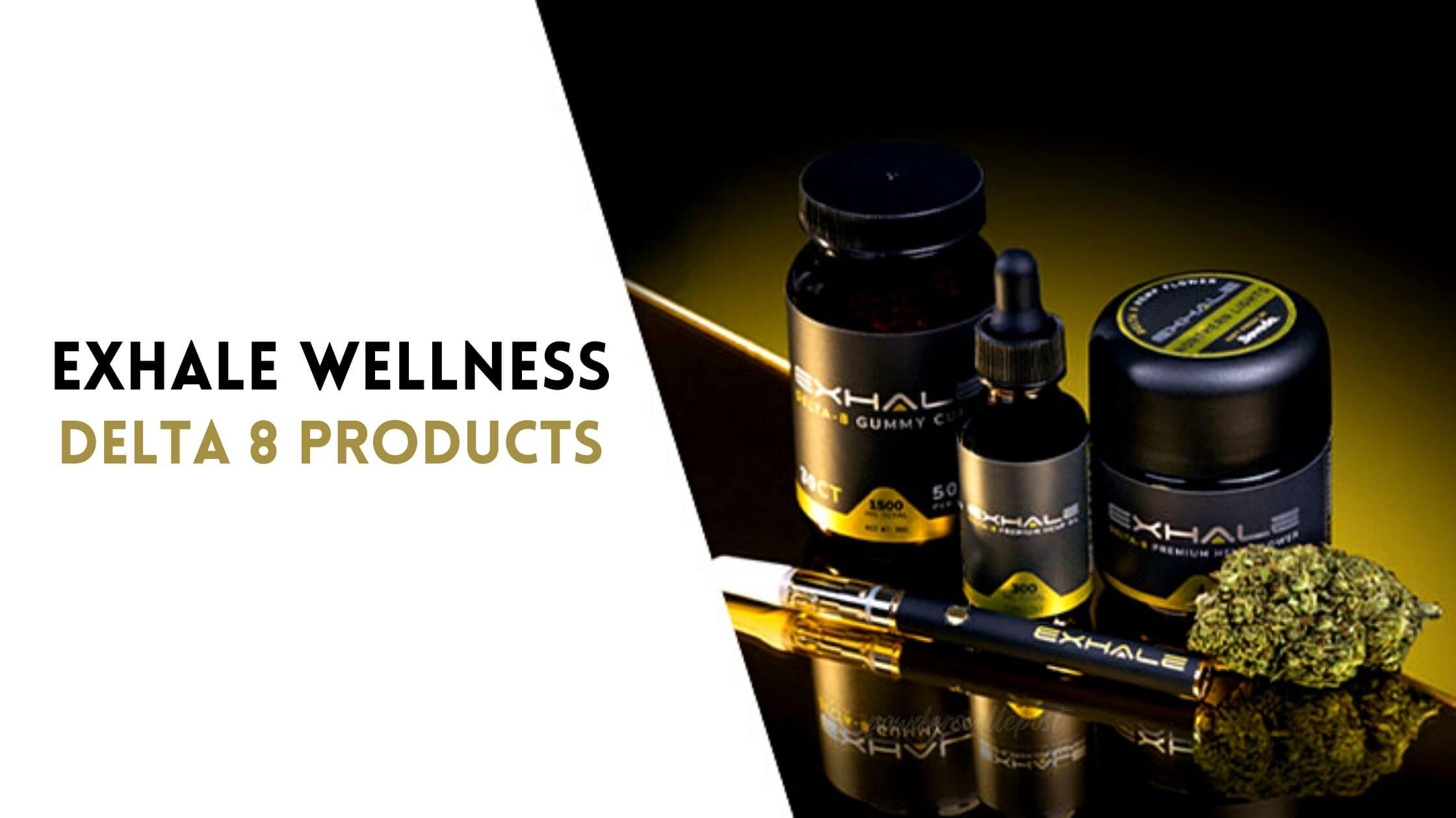 Exhale Wellness Delta 8 Products