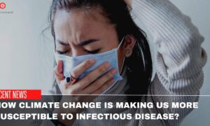 How Climate Change Is Making Us More Susceptible To Infectious Disease