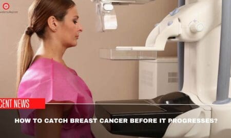 How To Catch Breast Cancer Before It Progresses