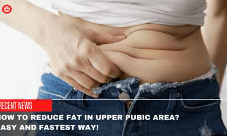 How To Reduce Fat In Upper Pubic Area Easy And Fastest Way!