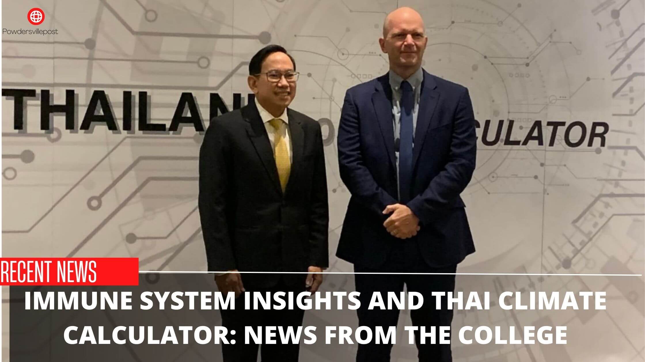 Immune System Insights And Thai Climate Calculator News From The College