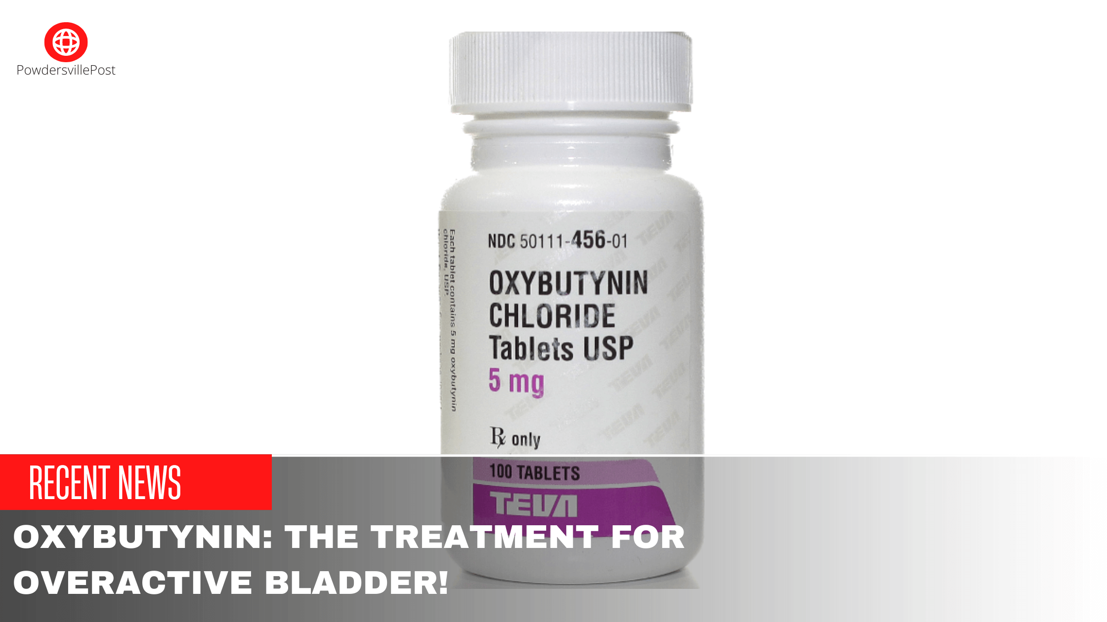 Oxybutynin The Treatment For Overactive Bladder
