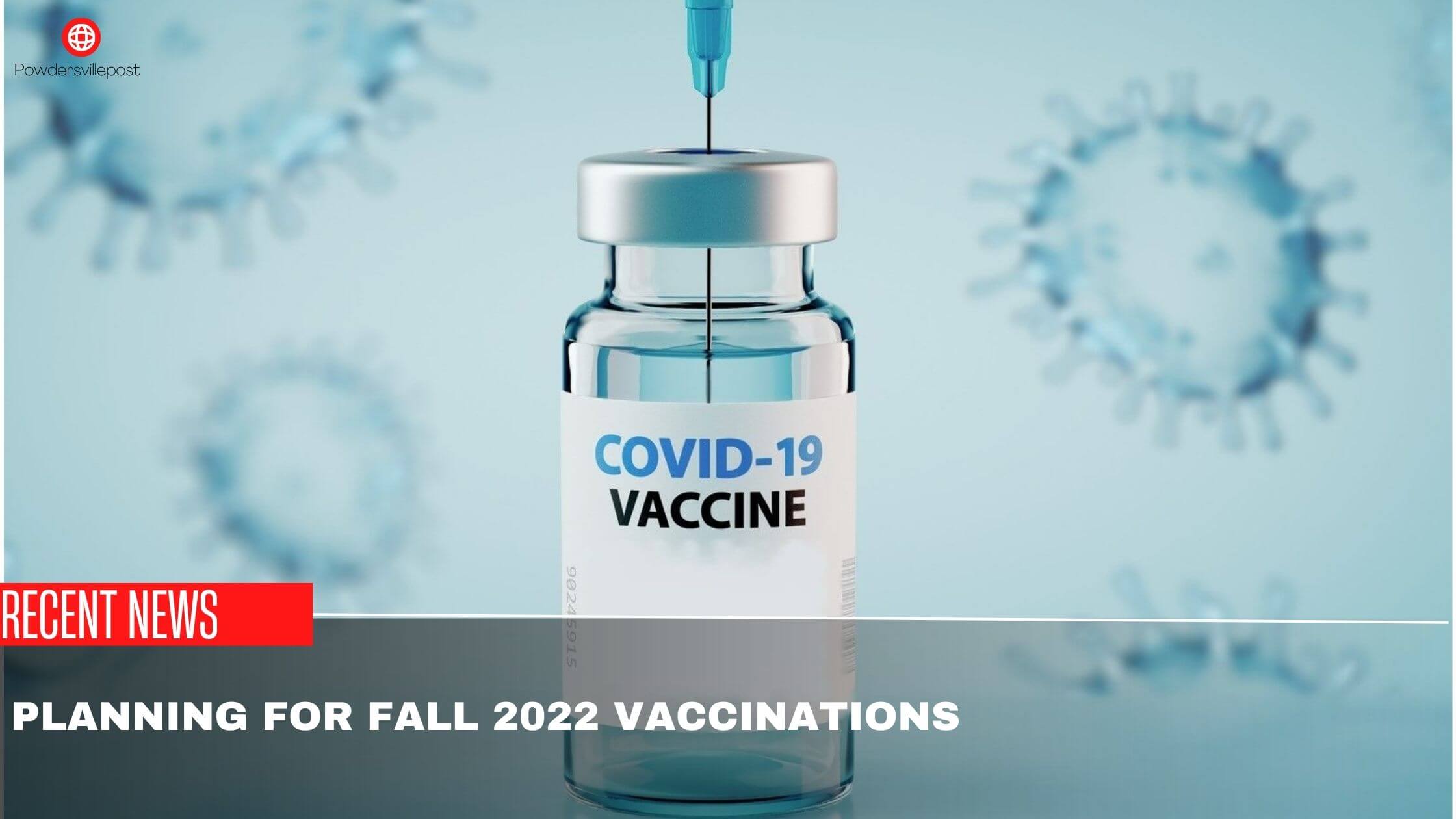 Planning for Fall 2022 vaccinations