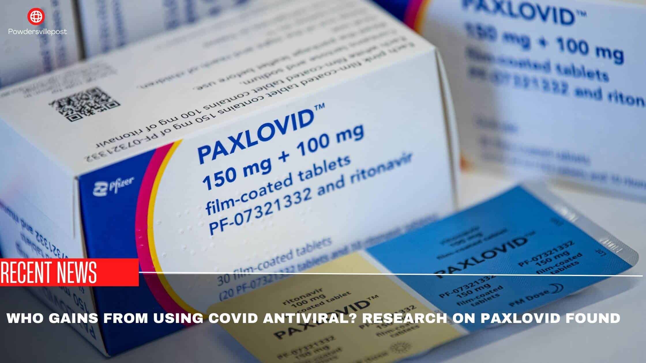 Who Gains From Using COVID Antiviral Research On Paxlovid Found