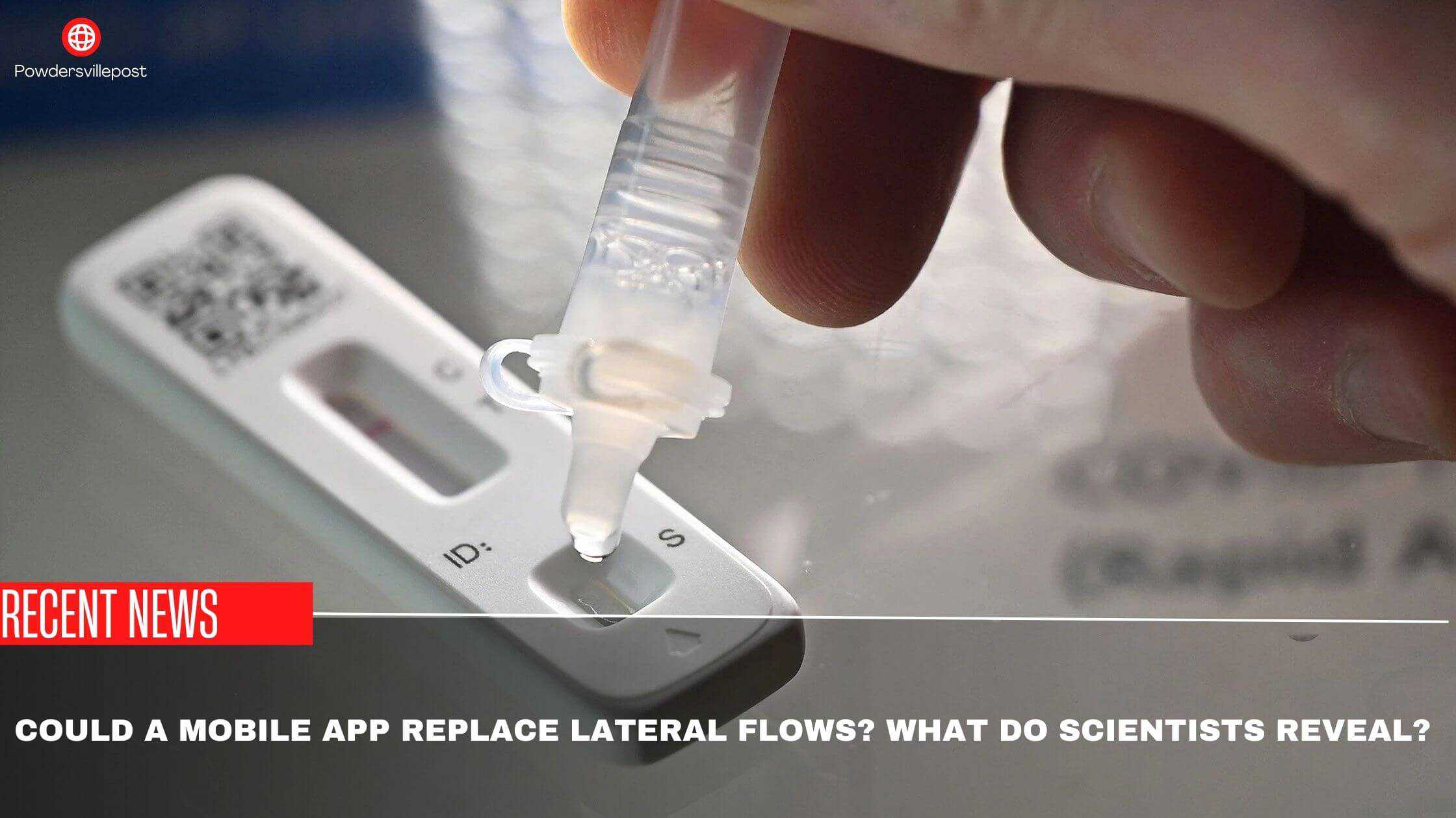 Could A Mobile App Replace Lateral Flows What Do Scientists reveal