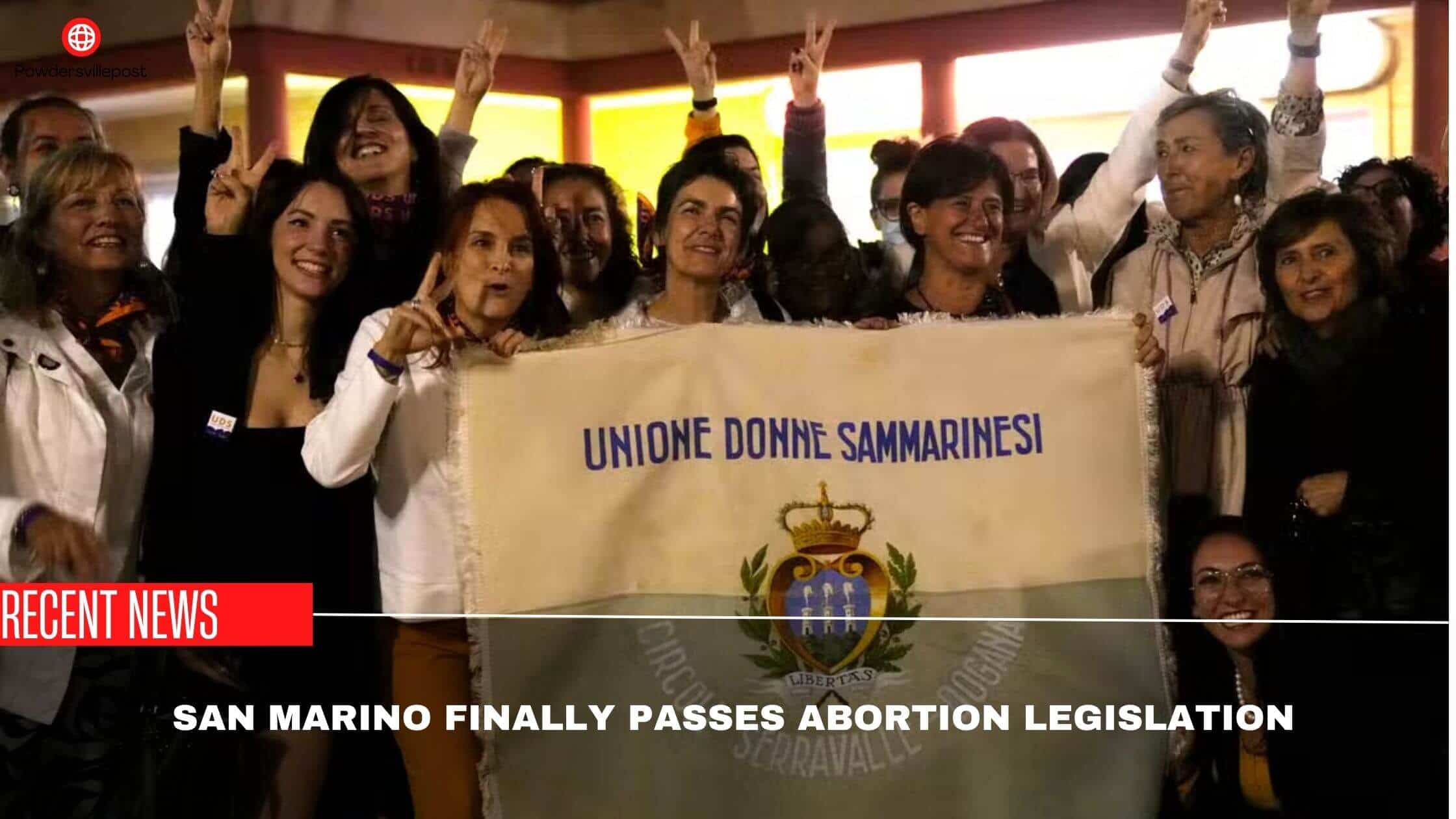 San Marino Finally Passes Abortion Legislation