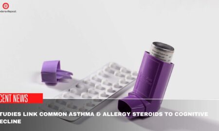 Studies Link Common Asthma & Allergy Steroids To Cognitive Decline