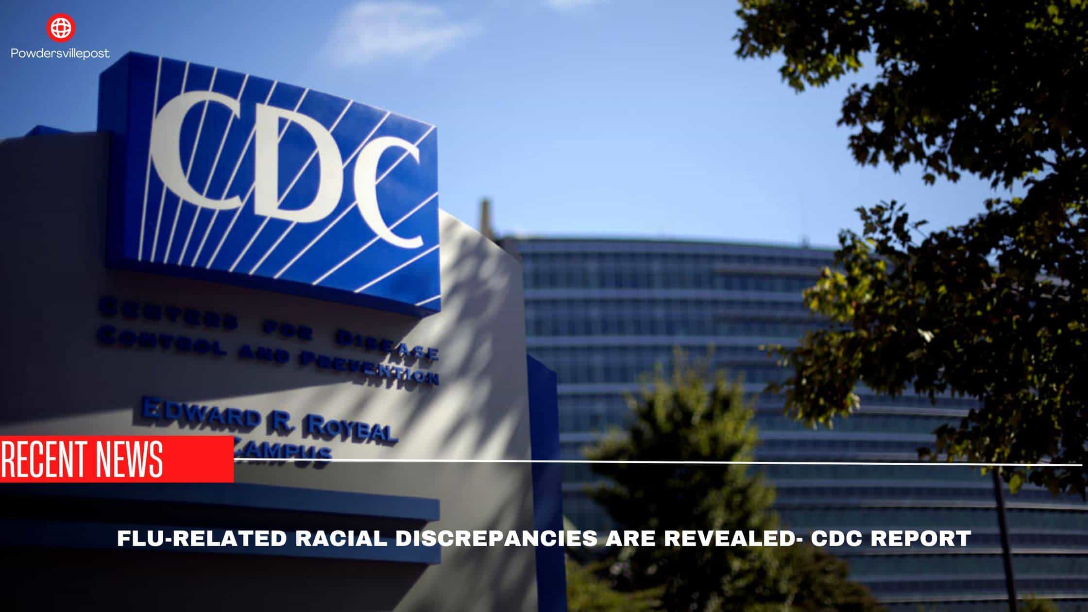 Flu-Related Racial Discrepancies Are Revealed- CDC Report