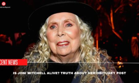 Is Joni Mitchell Alive Truth About Her Obituary Post