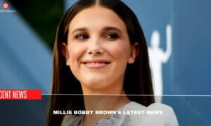 Millie Bobby Brown's Latest News - All Her Details Inside (Age, Bio, Net worth)