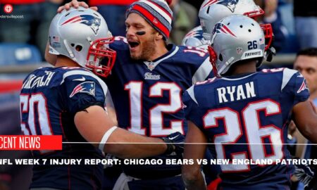 NFL Week 7 Injury Report Chicago Bears Vs New England Patriots