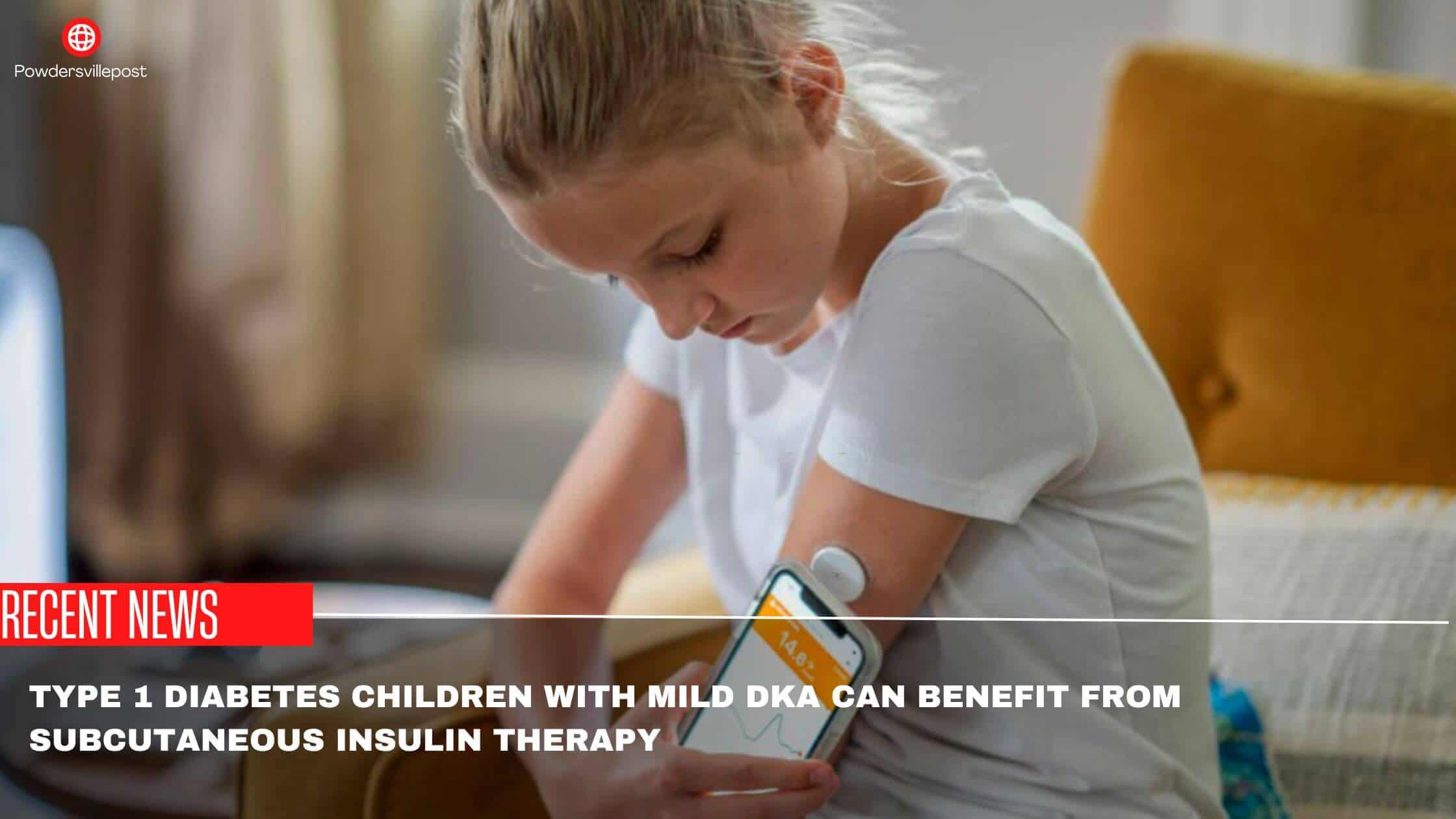 Type 1 Diabetes Children With Mild DKA Can Benefit From Subcutaneous Insulin Therapy
