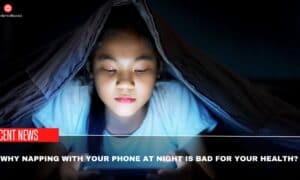 Why Napping With Your Phone At Night Is Bad For Your Health