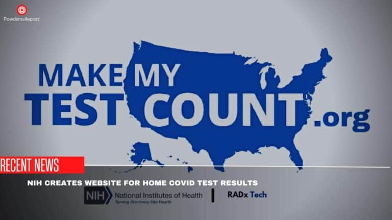 NIH Creates Website for Home Covid Test Results