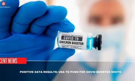 Positive Data Results USA To Push For Covid Booster Shots