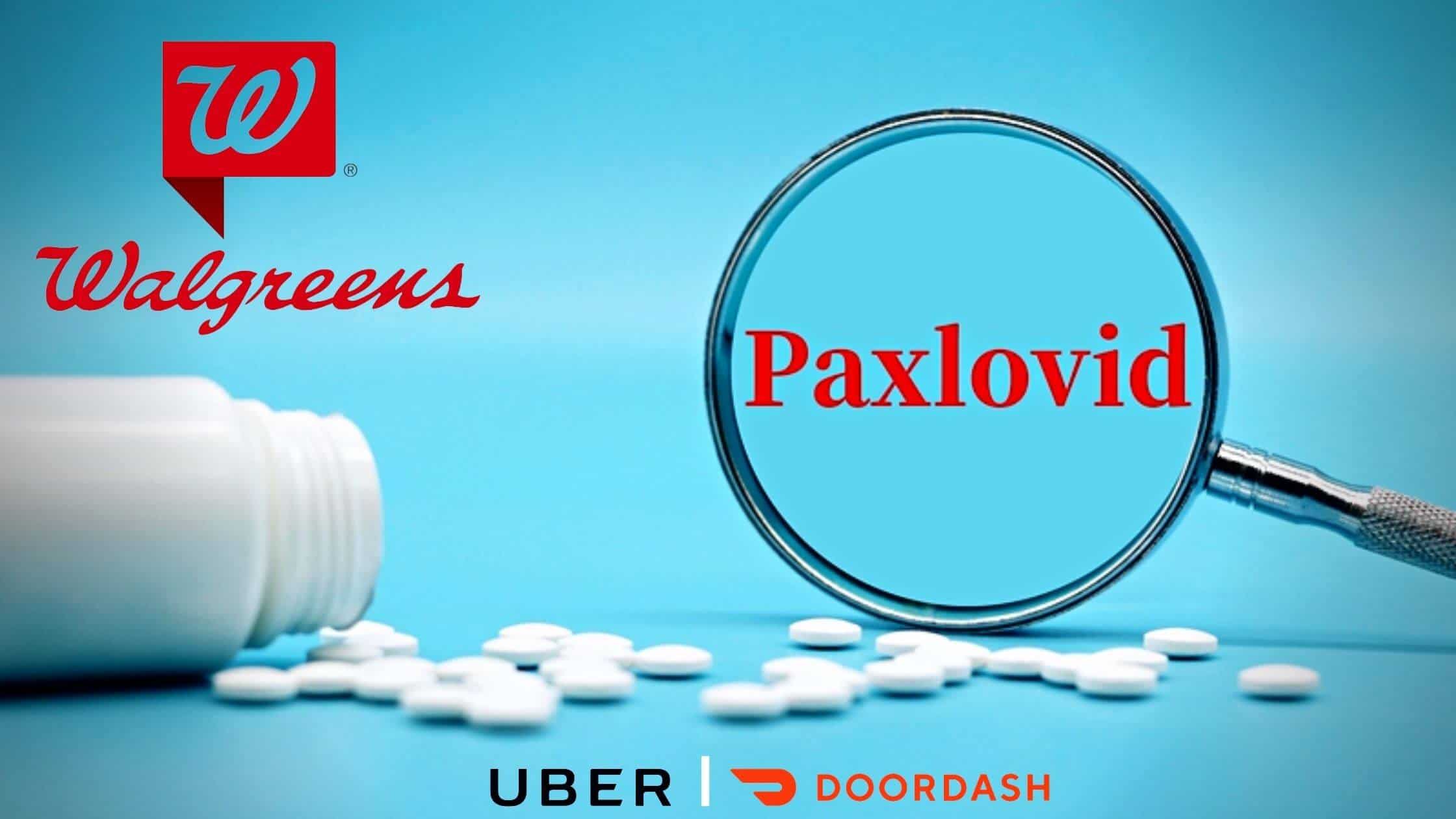 With Doordash And Uber, Walgreens Introduces A Free Paxlovid Delivery Service