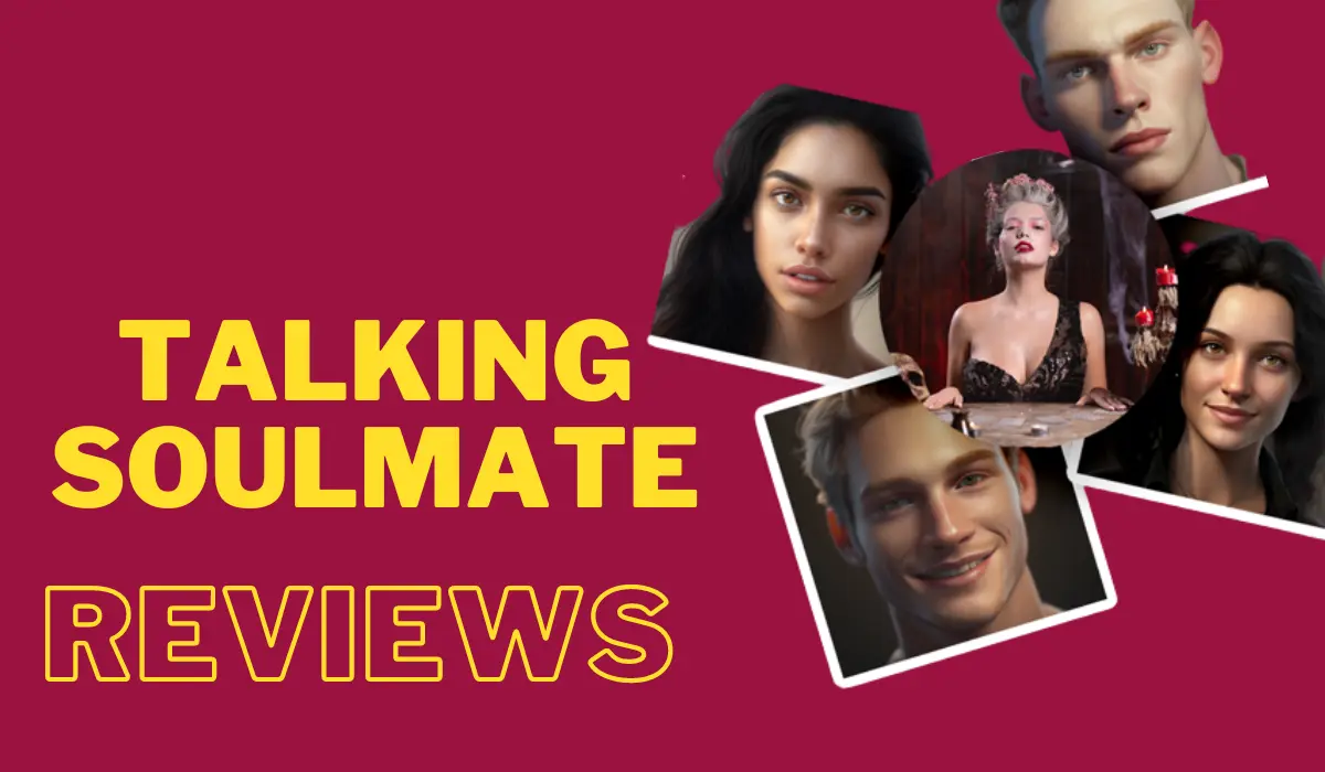 Talking Soulmate Reviews