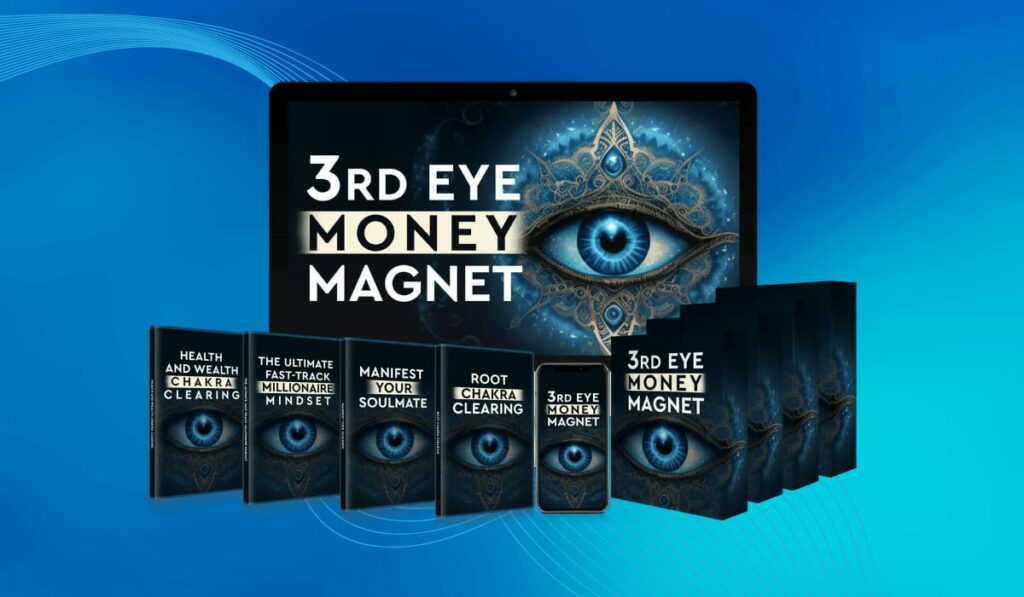The 3rd Eye Money Magnet Reviews - Is It A Manifestation Program By Mathew Walker? - Vimarsana News