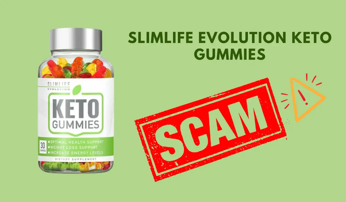 SlimLife Evolution Keto Gummies Reviews