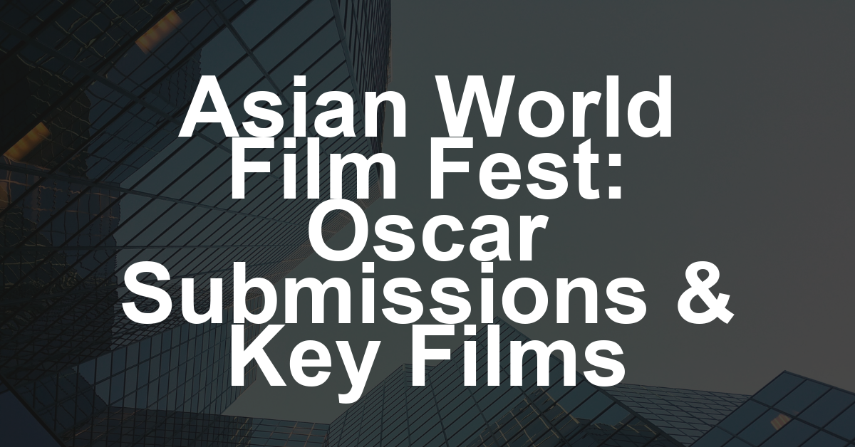 ‘No Other Choice,’ ‘Voice of Hind Rajab’ Top Asian World Film Festival Lineup Loaded With International Oscar Submissions
