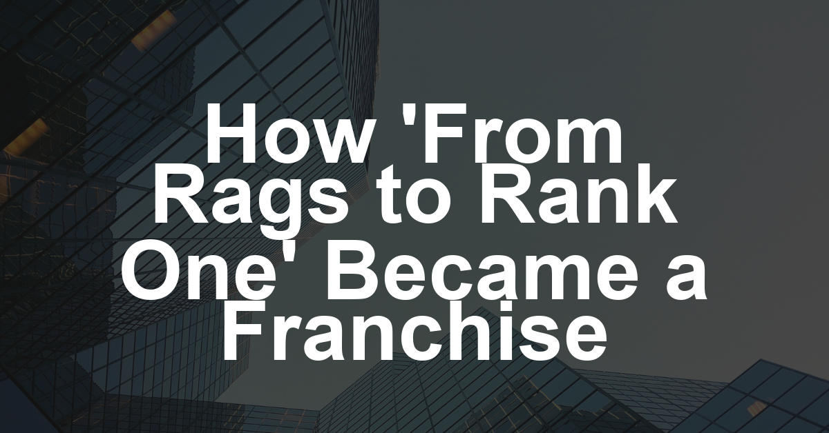 Microdrama Hit ‘From Rags to Rank One’ Gets Sequel in Rare Format Move (EXCLUSIVE)