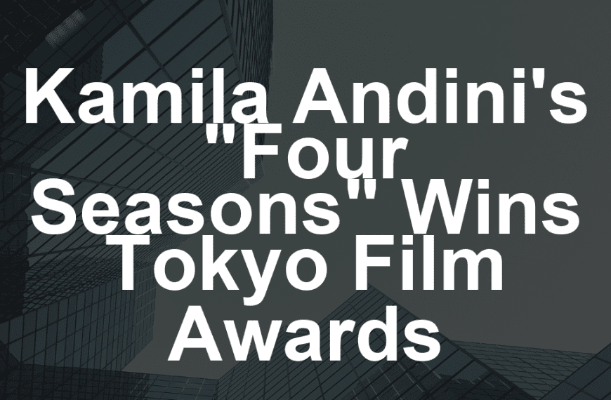 Kamila Andini’s “Four Seasons” Wins Tokyo Film Awards