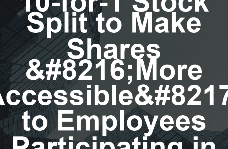 Netflix Approves 10-for-1 Stock Split to Make Shares ‘More Accessible’ to Employees Participating in Stock Options Program